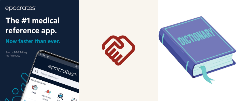 Epocrates app screenshot beside a handshake icon and an illustration of a dictionary — symbolizing Epocrates as a trusted medical reference.